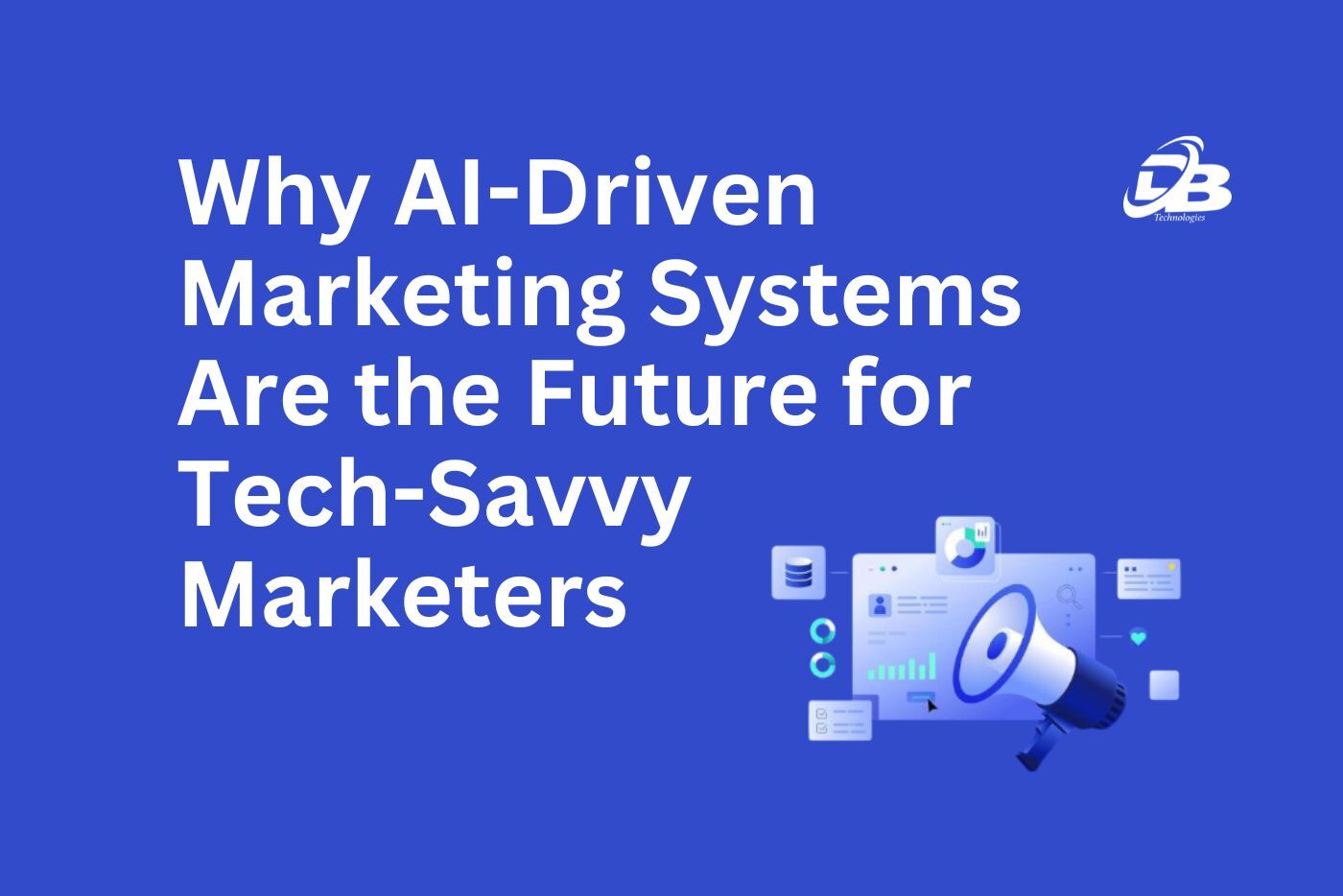 AI-driven marketing systems